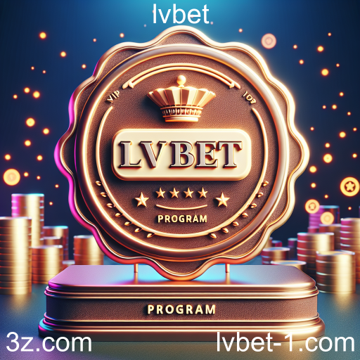 Descubra as Vantagens do Programa VIP da LVbet